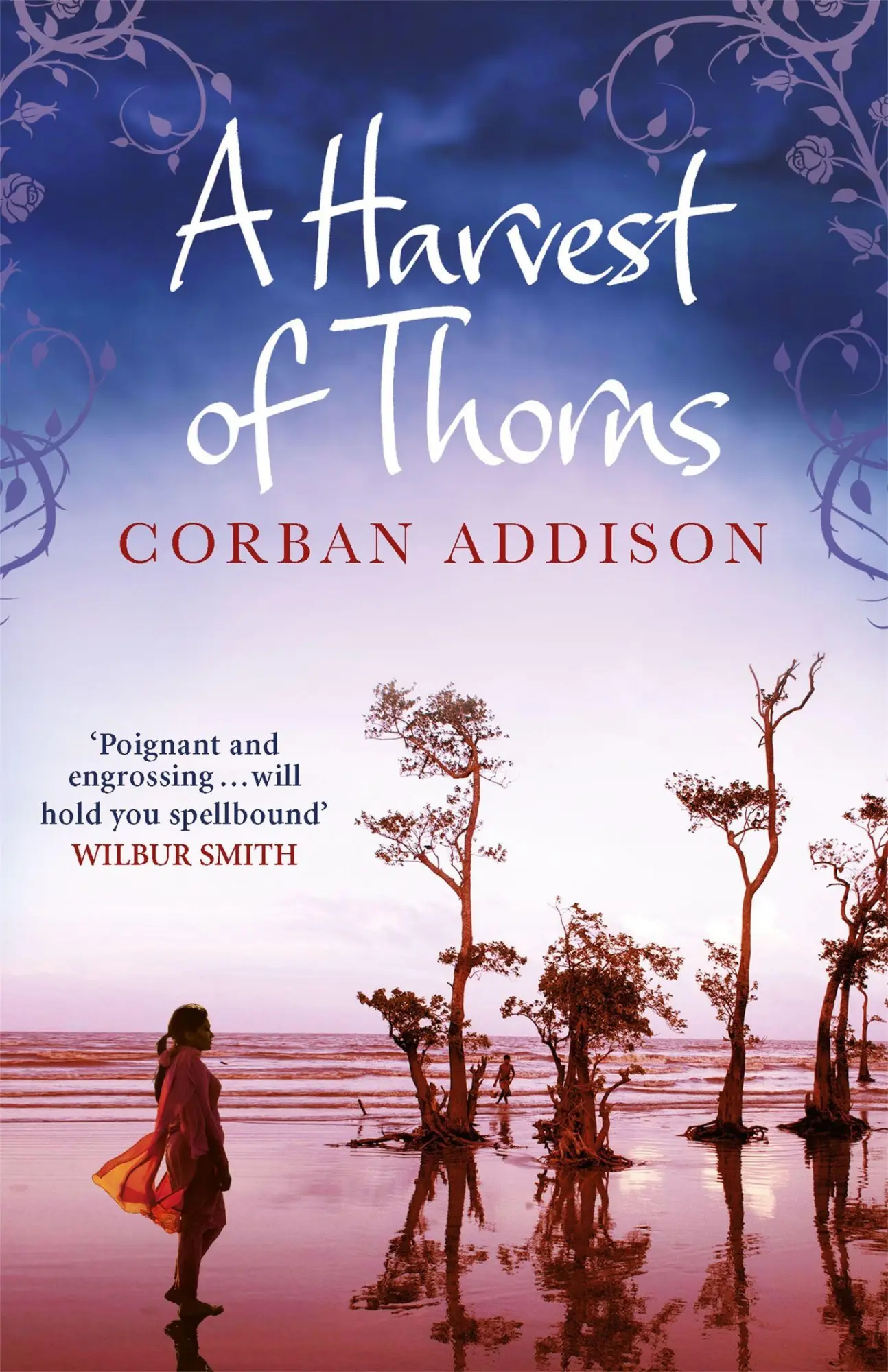 Cover: 9781784295257 | A Harvest of Thorns | Corban Addison | Taschenbuch | Englisch | 2017